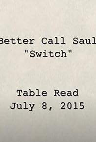 Primary photo for Better Call Saul: Switch Table Read