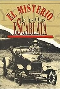 Primary photo for El misterio de los ojos escarlata