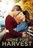 Home for Harvest (TV Movie 2019) Poster