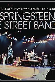 The Legendary 1979 No Nukes Concerts - Springsteen E Street Band (2021)