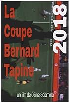 La Coupe Bernard Tapine