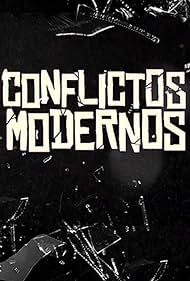 Conflictos modernos (2015)