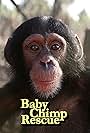 Baby Chimp Rescue (2020)