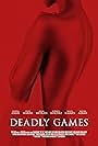 Vanessa Angel, Jorge Roman, Kelsie Jean Smeby, Mahpara Khan, Roberto Sanchez, David Wachs, Gilles Marini, Krista Kalmus, Ojan Missaghi, Sean Crayne, Emelina Adams, and Ravyn Rochelle in Deadly Games