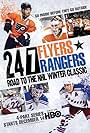 24/7: Flyers/Rangers - Road to the NHL Winter Classic (2011)