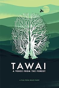 Primary photo for Tawai: A Voice from the Forest