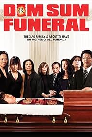 Dim Sum Funeral (2008)