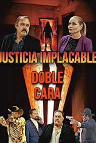 Tony Beltran, Oliverio Leon, Luis Huizar, Vianey Huizar, Jesus Heredia, and Jose Avila in Justicia Implacable (2023)