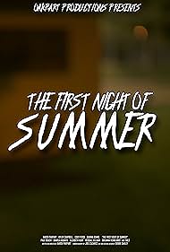 First Night of Summer (2018)