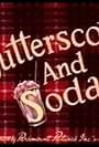 Butterscotch and Soda (1948)