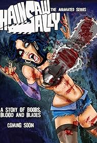 Chainsaw Sally: The Animated Series (2015)