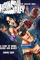 Chainsaw Sally: The Animated Series