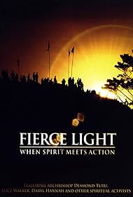 Fierce Light: When Spirit Meets Action (2008)