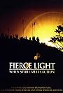 Fierce Light: When Spirit Meets Action (2008)