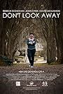 Don't Look Away (2017)