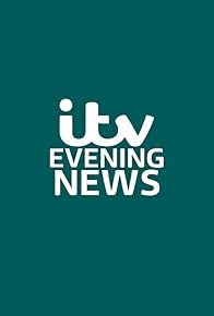 Primary photo for ITV Evening News