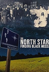 Primary photo for The North Star: Finding Black Mecca