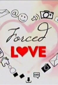 Primary photo for Forced Love