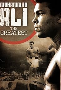 Primary photo for Muhammad Ali: The Greatest