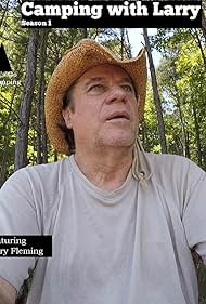 Larry Fleming in Camping with Larry (2018)