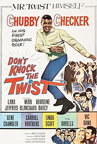 Primary photo for Don't Knock the Twist