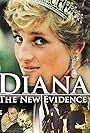 Diana: The New Evidence (2017)