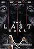 The Last Call (2019) Poster