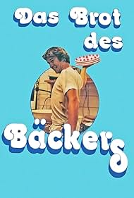 Das Brot des Bäckers (1976)