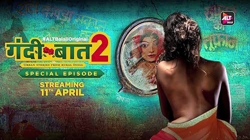 ALTBalaji | Gandii Baat - Season 2 | Special Episode Trailer