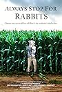 Always Stop for Rabbits (2016)