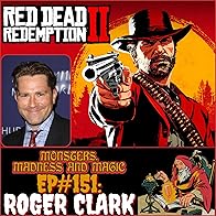 Primary photo for Red Dead and Redeemed - An Interview with Roger Clark