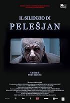 The Silence of Pelesjan (2011)