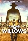 Among the Willows (2023)