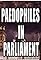 Paedophiles In Parliament's primary photo