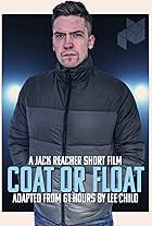 Tony Cole in Coat or Float: Jack Reacher Fan Film (2024)