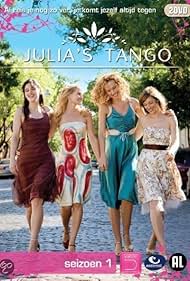 Miryanna van Reeden, Tina de Bruin, Peggy Vrijens, and Kim Pieters in Julia's Tango (2007)