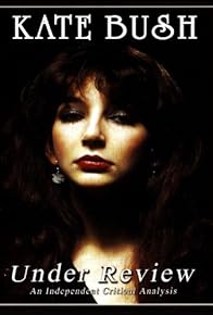 Primary photo for Kate Bush: Under Review