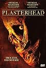 Plasterhead (2006)