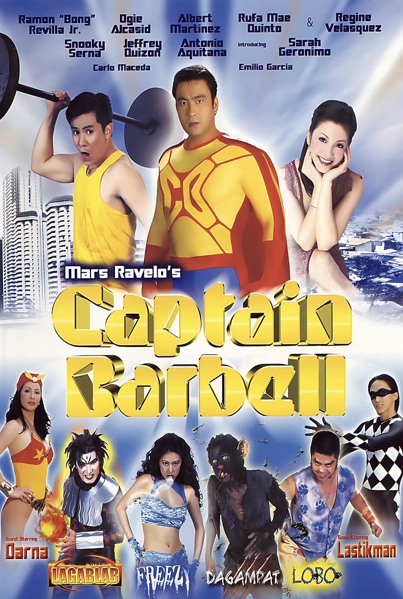 Albert Martinez, Rufa Mae Quinto, Snooky Serna, Jeffrey Quizon, Emilio Garcia, Regine Velasquez, Ramon 'Bong' Revilla Jr., Bearwin Meily, and Ogie Alcasid in Captain Barbell (2003)