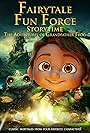 Fairytale Fun Force Storytime: The Adventures of Grandfather Frog (2023)