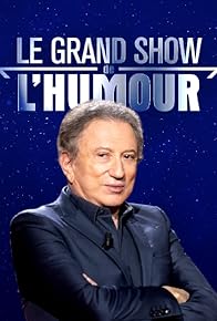 Primary photo for Le grand show de l'humour. Les 50 comiques préférés des Français 2018