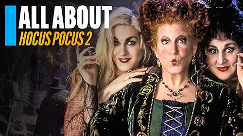 All About 'Hocus Pocus 2'