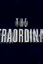 The Extraordinary (1993)