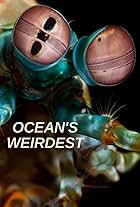 Ocean's Weirdest (2022)