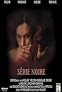 Série Noire (2005)