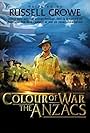 Colour of War: The ANZACs (2004)