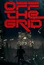 Off the Grid (2023)