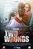 Two Wrongs (TV Movie 2015) Poster