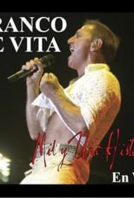 Franco de Vita in Mil y Una Historias En Vivo (2006)