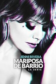 Jenni Rivera: Mariposa de Barrio (2017)